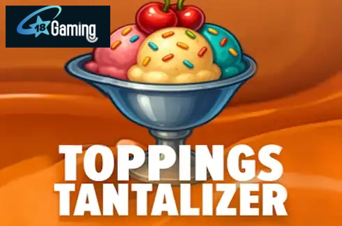 Toppings Tantalizer